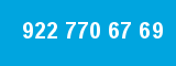 922 770 67 69